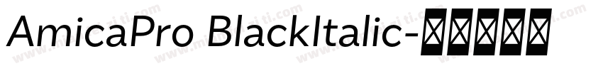 AmicaPro BlackItalic字体转换